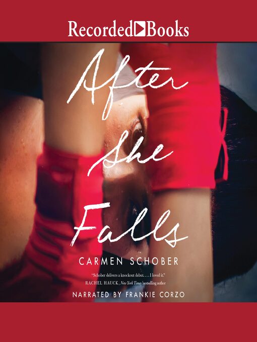 Title details for After She Falls by Carmen Schober - Available